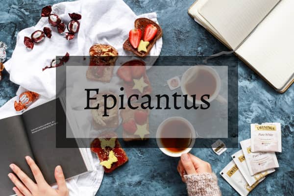 Epicantus